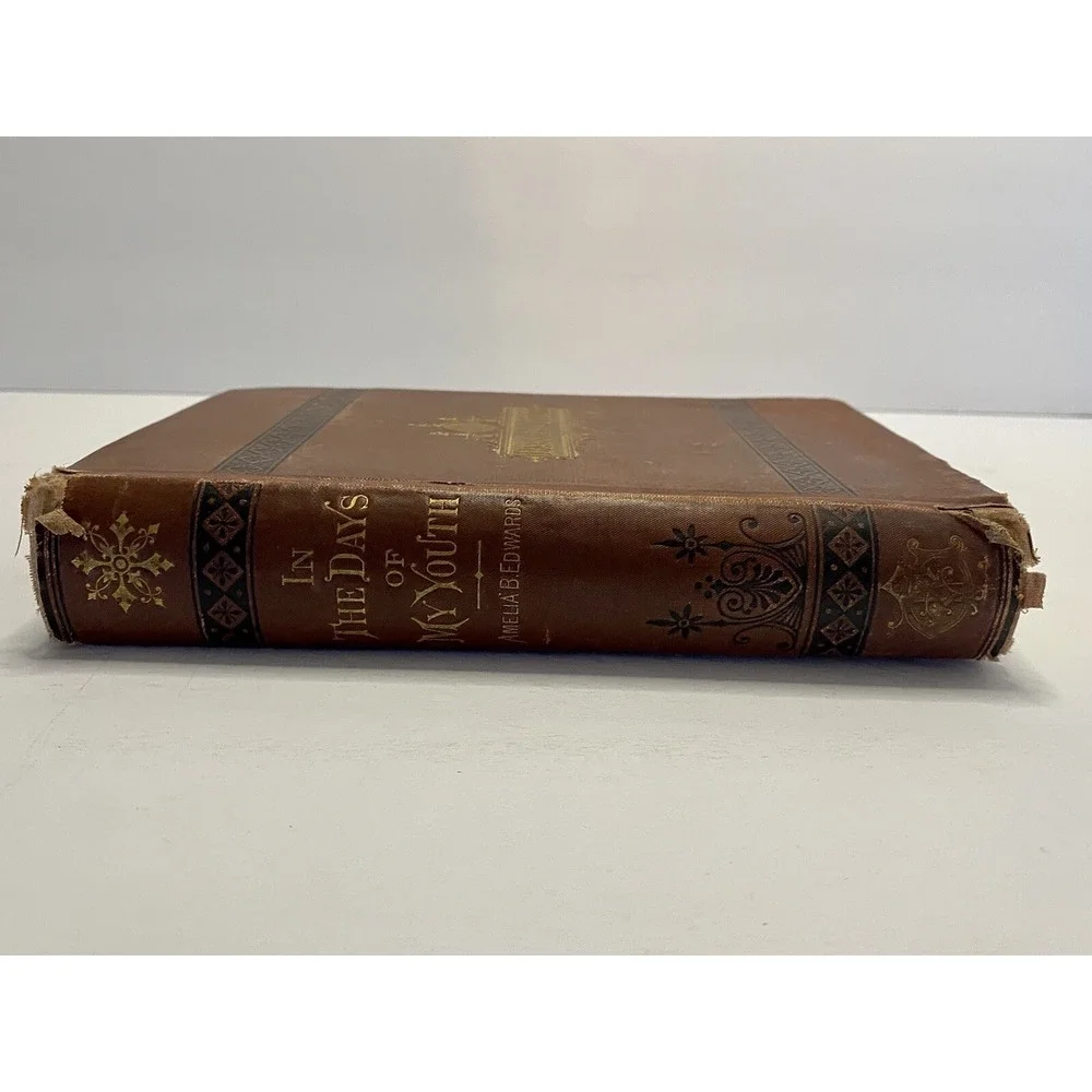 In The Days Of‎ My Youth A Novel By Amelia Edwards Antique 1874